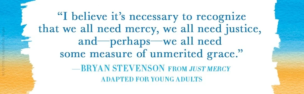 I believe it's necessary to recognize we all need mercy to